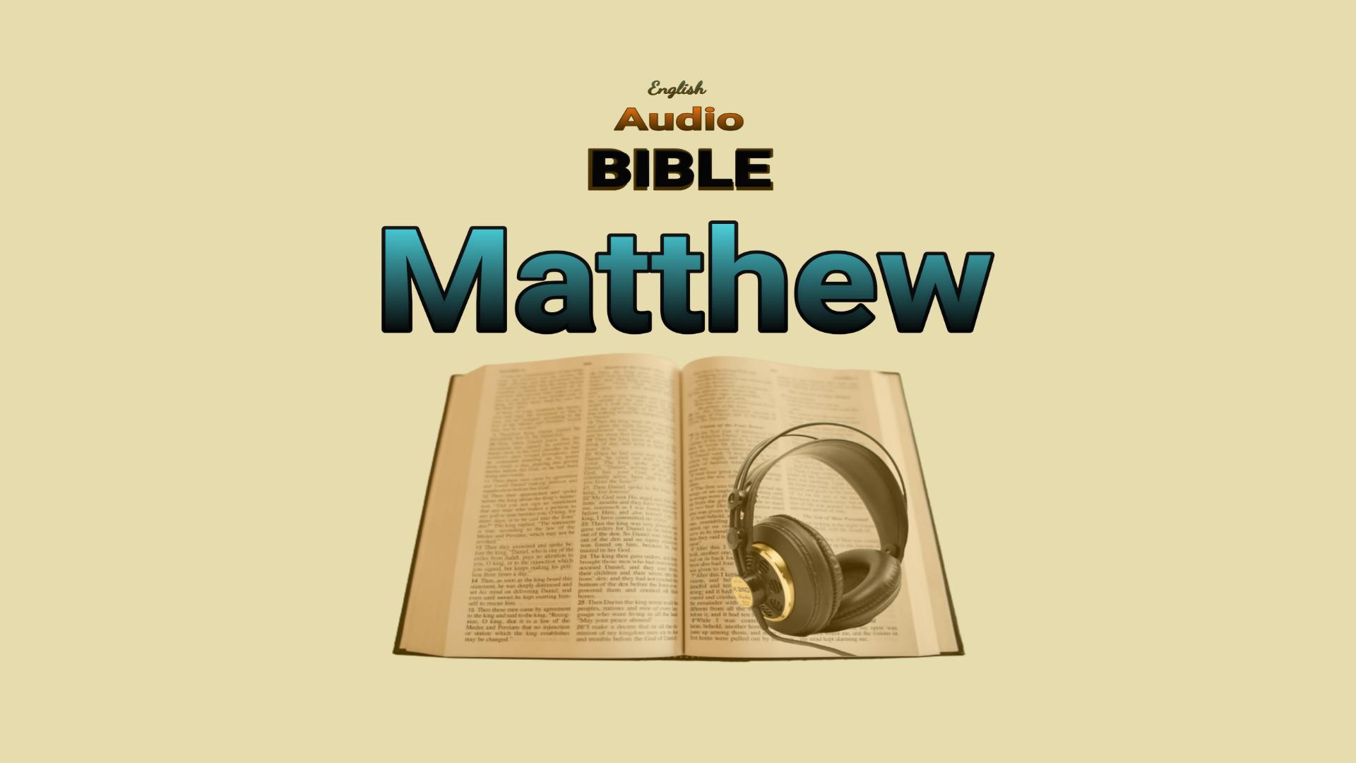 Matthew English Audio Bible